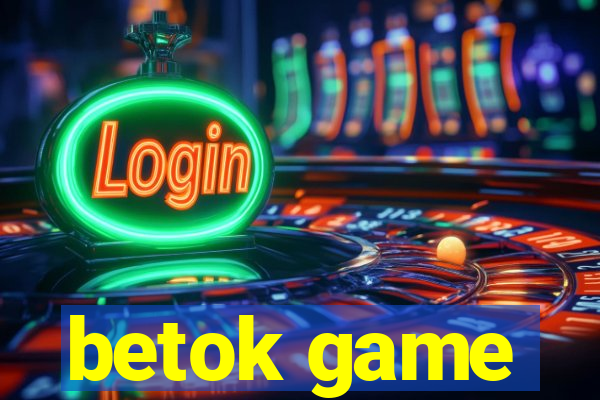 betok game